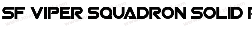 SF Viper Squadron Solid Regular字体转换